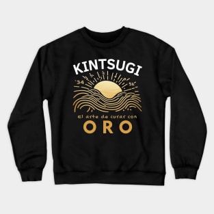 Kintsugi gold quote for philosophy lovers Crewneck Sweatshirt